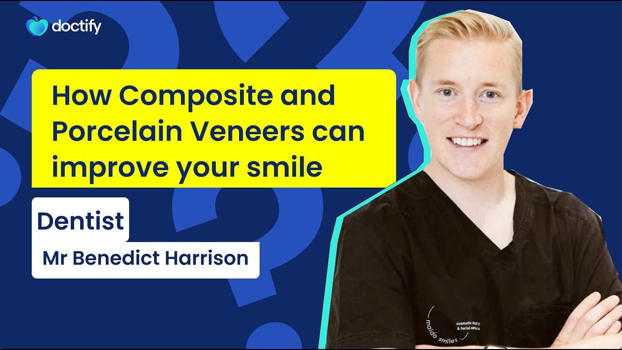 How Composite and Porcelain Veneers can help improve your smile