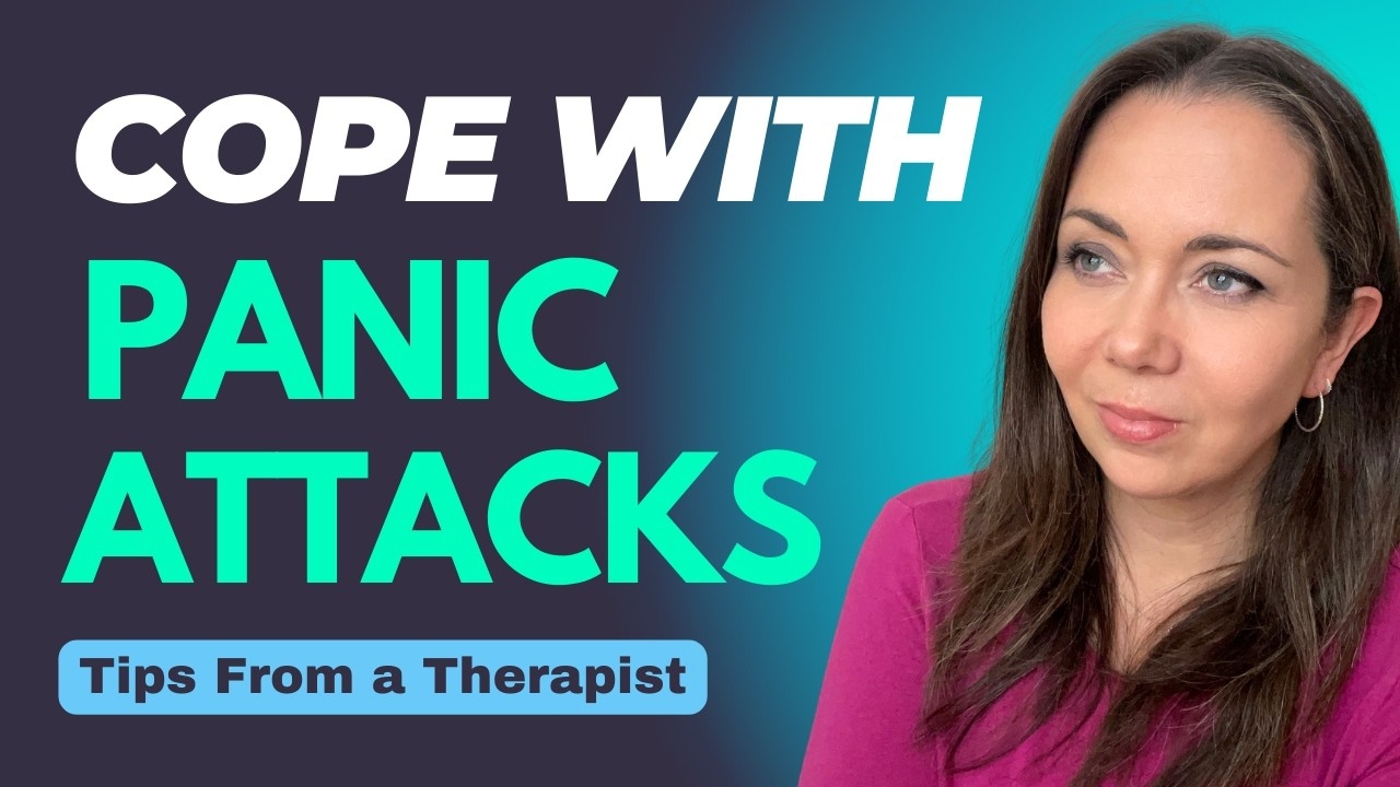 How To Cope With Panic Attacks - A Therapist Explains