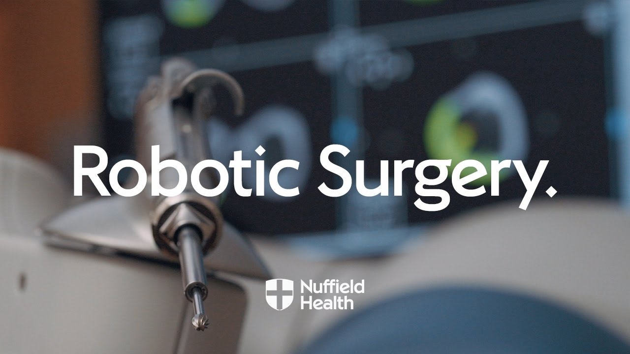 Robot Arm Assisted Surgery | Nuffield Health
