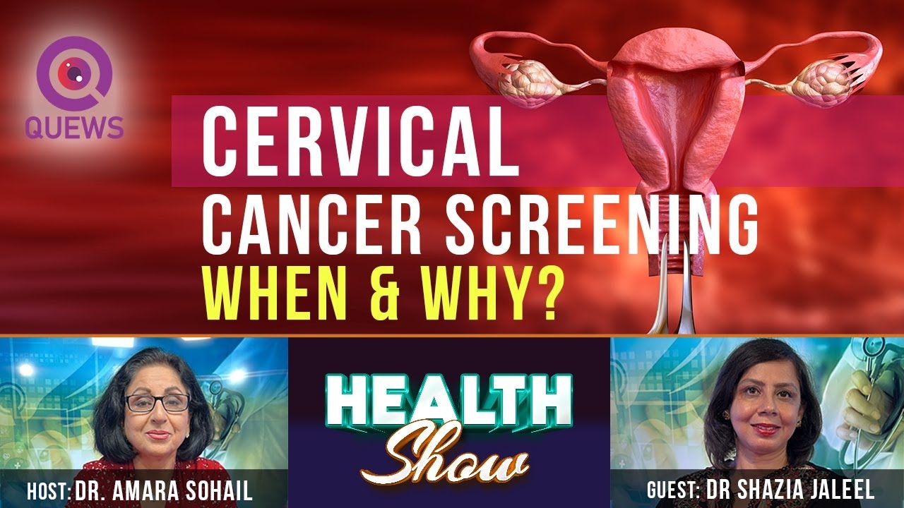 Cervical Cancer Screening - When and why? | Dr Amara Sohail | Dr Shazia Jaleel | Health Show